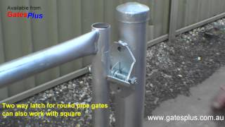 Gate Latch 2 way for round pipe and square [upl. by Zosema151]