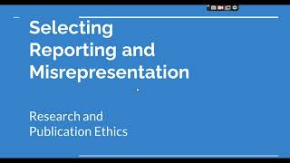 Selective Reporting and Misrepresentation of data Research and Publication ethics Phd coursework [upl. by Travers166]