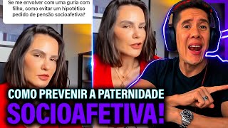 Como Se Prevenir Da Paternidade Socioafetiva E Pensão Socioafetiva [upl. by Lyrahc25]