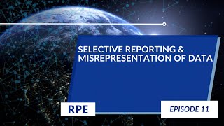 Selective Reporting amp Misrepresentation of Data  Episode 11  Research Ethics [upl. by Mooney980]